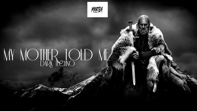 Marten - My Mother Told Me [DARK TECHNO] смотреть онлайн