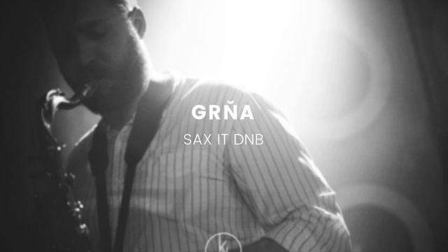 GRŇA - Liquidfunk + Saxophone Drum & Bass Mix - SaX IT DnB 2018