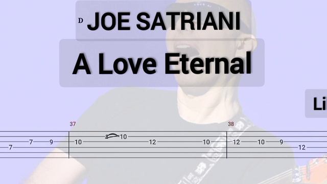 Tab Guitar - Joe Satriani - A Love Eternal смотреть онлайн