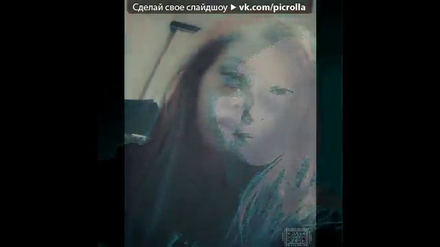 Очень красивая девочка(слайд-шоу)Под песню "А вы не знаете почему живот болит?" смотреть онлайн