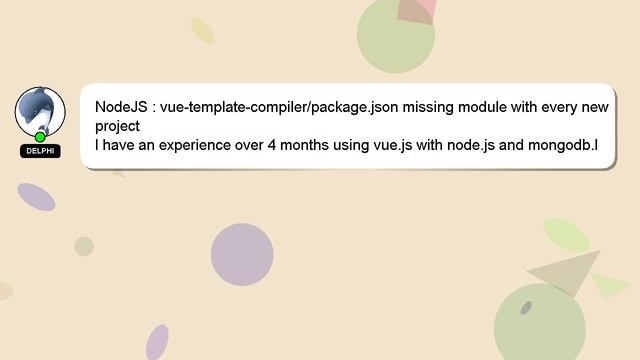 NodeJS : vue-template-compiler/package.json missing module with every new project смотреть онлайн