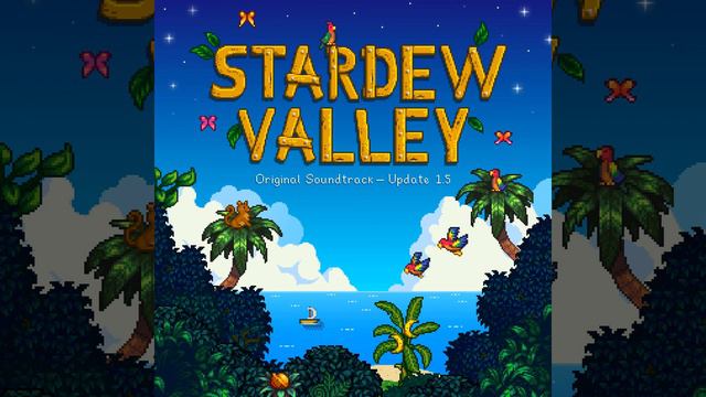 Ginger Island - Stardew Valley смотреть онлайн