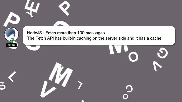 NodeJS : Fetch more than 100 messages смотреть онлайн