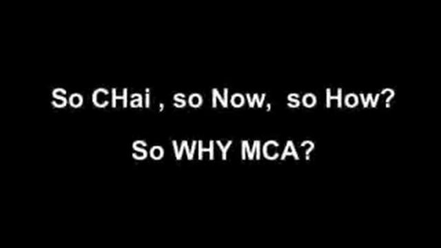 Why MCA