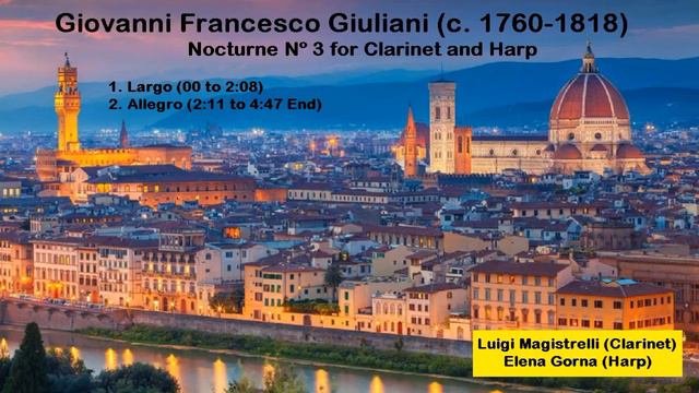 Giovanni Francesco Giuliani (c. 1760-1818) - Nocturne Nº 3 for Clarinet and Harp смотреть онлайн