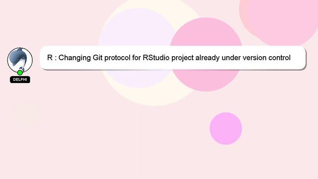 R : Changing Git protocol for RStudio project already under version control in Windows смотреть онлайн