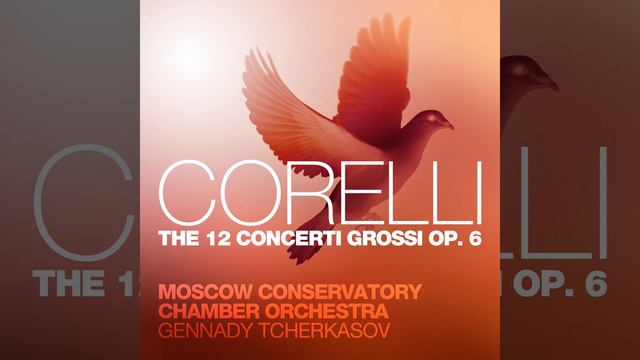 Concerto Grosso No. 8 In G Minor, Op. 6, "Christmas Concerto": I. Vivace - Grave: Arcate,... смотреть онлайн