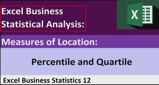 Excel Statistical Analysis 12: Percentile, Quartile, Percentile Rank And Rank Functions & Algorithms
