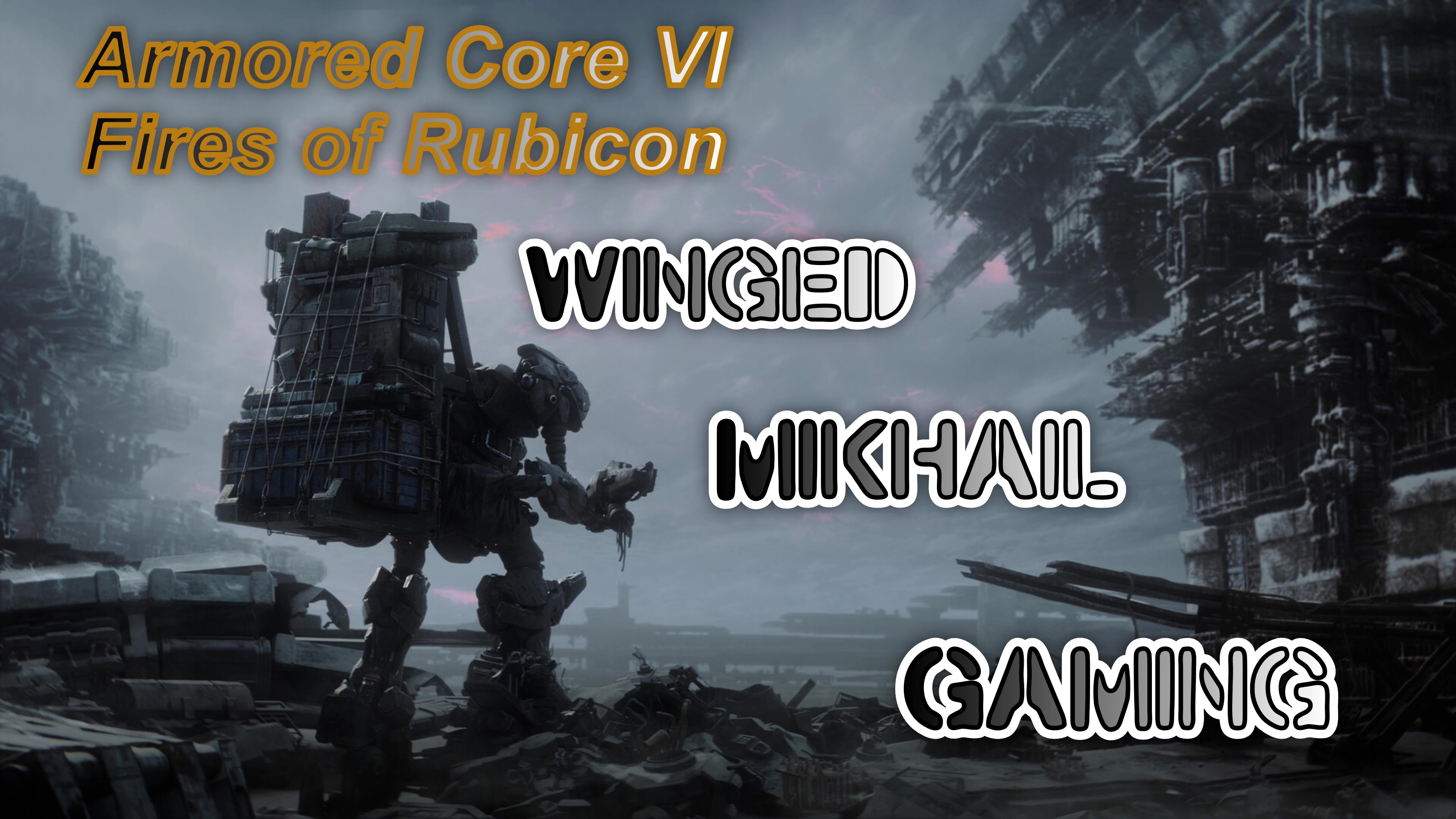 Armored Core VI: Fires of Rubicon парный босс интро, Сумрак/Ворон и как всегда заключение и билд. смотреть онлайн
