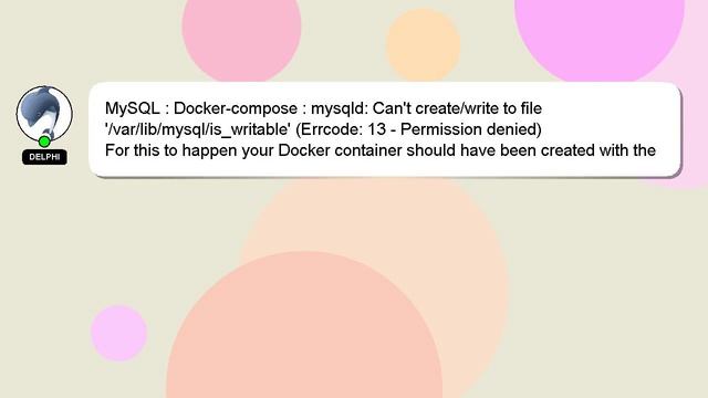 MySQL : Docker-compose : mysqld: Can't create/write to file '/var/lib/mysql/is_writable' (Errcode: смотреть онлайн