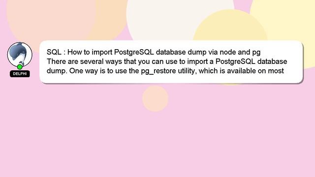 SQL : How to import PostgreSQL database dump via node and pg смотреть онлайн