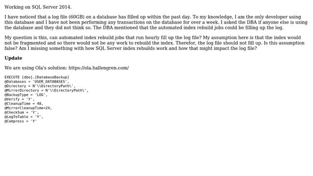 Databases: Can the LOG file fill up from index rebuilds where the indexes are not fragmented? смотреть онлайн