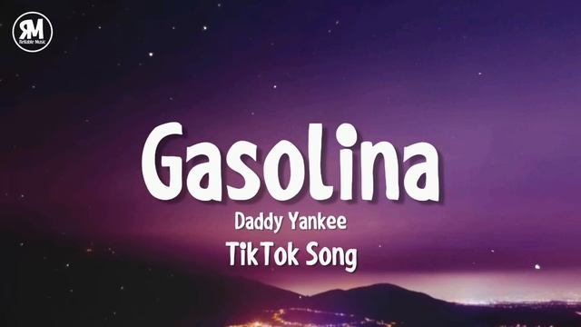 Daddy Yankee - Gasolina TikTok Remix Song смотреть онлайн