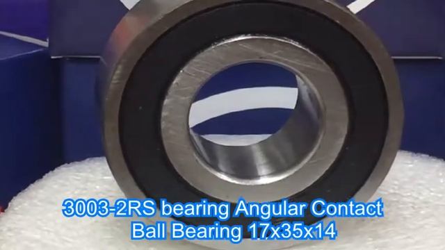 3003-2RS bearing Angular Contact Ball Bearing 17x35x14 смотреть онлайн
