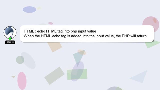 HTML : echo HTML tag into php input value смотреть онлайн
