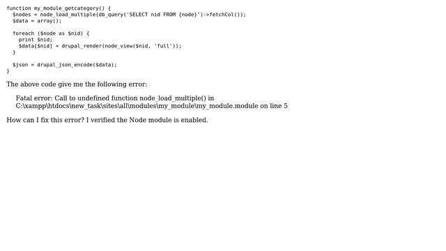 Drupal: Call to undefined function node_load_multiple() смотреть онлайн