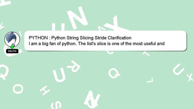 PYTHON : Python String Slicing Stride Clarification смотреть онлайн