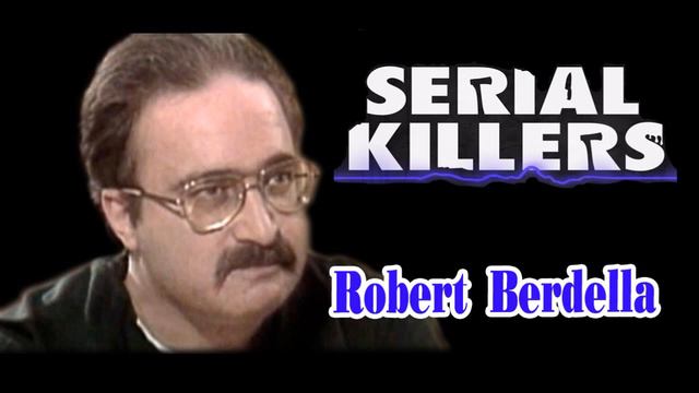 Serial Killer Podcast- Ep.#10: Robert Berdella