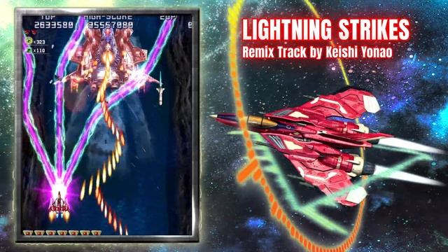 Raiden IV x MIKADO remix - Music Clip - Lightning Strikes смотреть онлайн