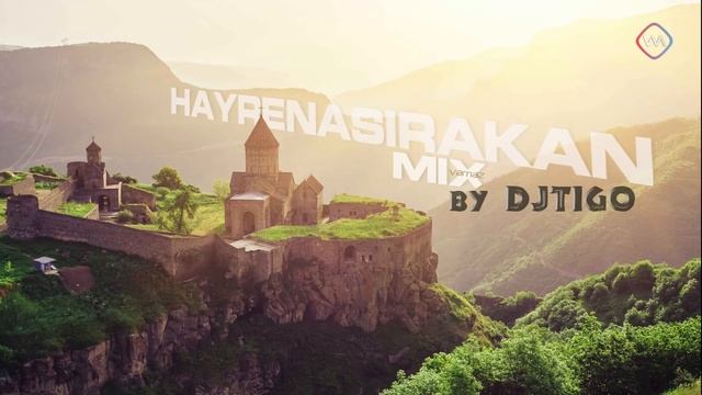 Hayrenasirakan MIX by DJ TIGO 2020 / Հայրենասիրական երգեր 2020 смотреть онлайн