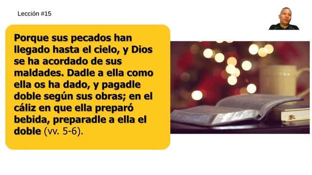 APOCALIPSIS. Lección 15: La Caída De Babilonia (Capítulo 18)