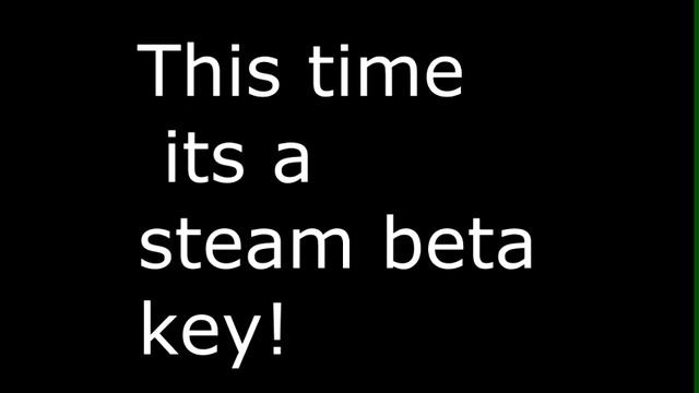 Steam beta key raffle смотреть онлайн