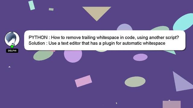 PYTHON : How to remove trailing whitespace in code, using another script? смотреть онлайн