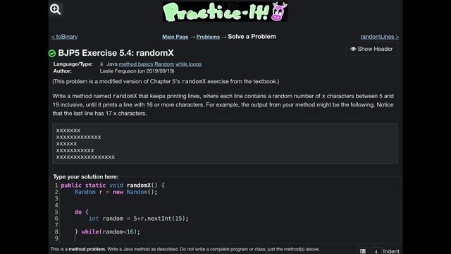 Java Practice It | Exercise 5.4: randomX | method basics, random, while loops смотреть онлайн