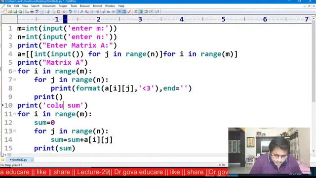Lecture -29: Matrix Multiplication/Addition/Trace using list comprehension || Dr P Govardhan смотреть онлайн
