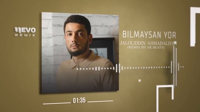 Jaloliddin Ahmadaliyev - Bilmaysan yor (remix by AR BEATS) смотреть онлайн