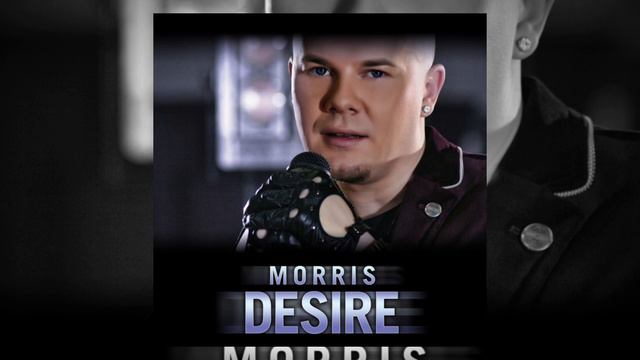 Morris - Desire (sped up) смотреть онлайн