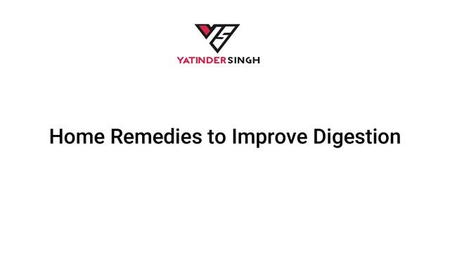 How to Improve Digestion Naturally | पाचन शक्ति कैसे बढ़ाएं | Yatinder Singh смотреть онлайн