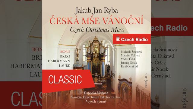 Czech Christmas Mass: II. Gloria (Glory be to God Almighty…) смотреть онлайн