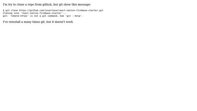 Git clone doesnt work, remote-https is not a git command? смотреть онлайн
