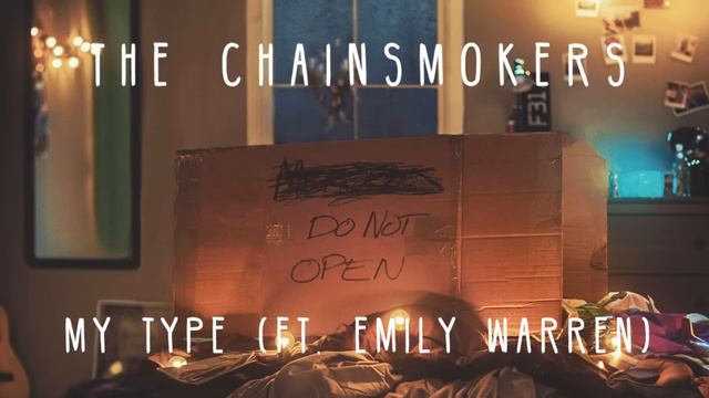 The Chainsmokers - My Type (Audio) ft. Emily Warren смотреть онлайн
