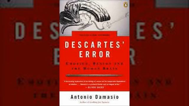 Descartes' Error by Antonio R Damasio Book Summary - Review (AudioBook) смотреть онлайн