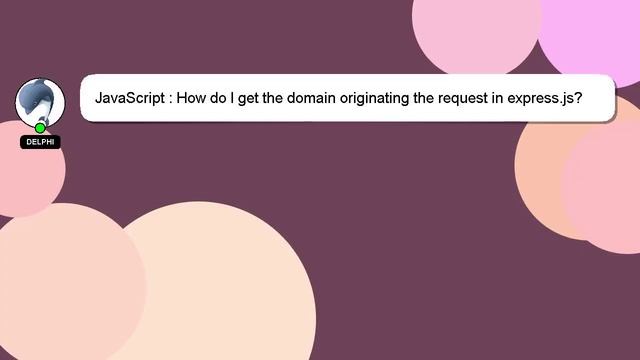 JavaScript : How do I get the domain originating the request in express.js? смотреть онлайн