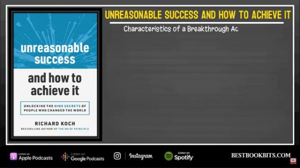 Unreasonable Success and How to Achieve It | Richard Koch | Book Summary