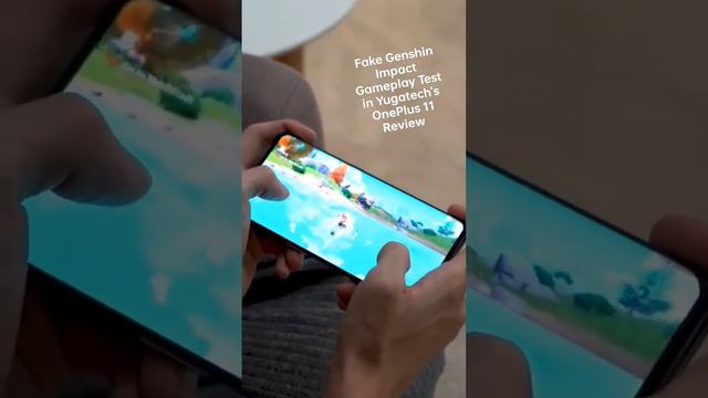 Fake Genshin Impact Gameplay Test in Yugatech's OnePlus 11 Review смотреть онлайн