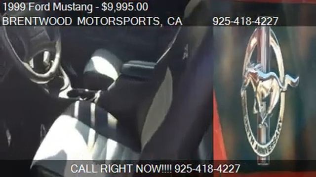 1999 Ford Mustang GT for sale in Brentwood, CA 94513 at BREN смотреть онлайн