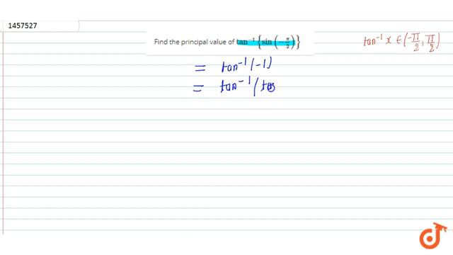 Find the principal value of `tan^(-1){sin(-pi/2)}` смотреть онлайн