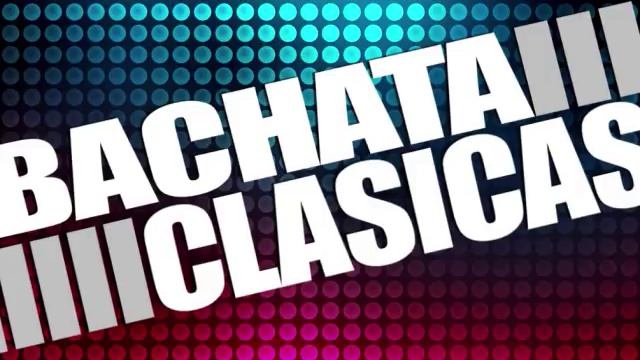 SUPER BACHATA CLASICA смотреть онлайн