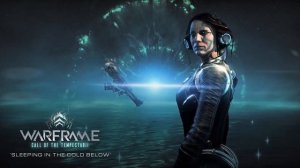 Warframe OST - Sleeping In The Cold Below | Call of the Tempestarii
