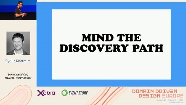 Domain modeling towards First Principles - Cyrille Martraire - DDD Europe 2019 смотреть онлайн