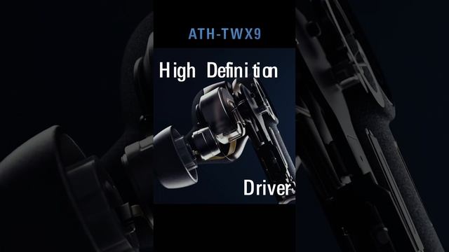 ATH-TWX9｜真無線耳機｜A NEW VISION IN AUDIO｜ смотреть онлайн
