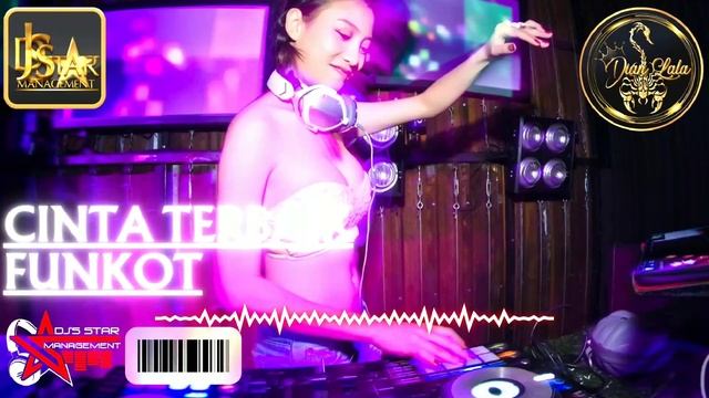 DJ CINTA TERBAIK FUNKOT смотреть онлайн