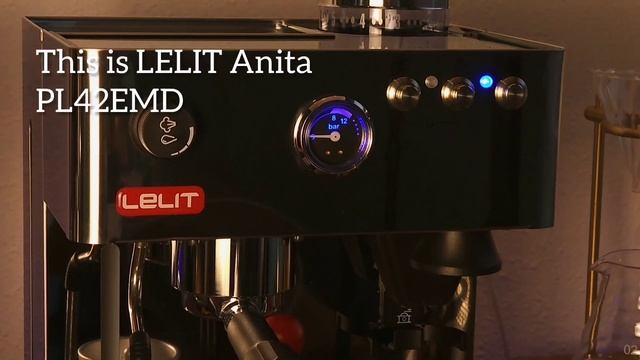 LELIT Anna PL41TEM And Anita PL42EM: The Best Entry Level Espresso Machine