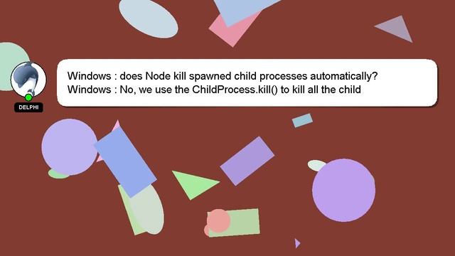 Windows : does Node kill spawned child processes automatically? смотреть онлайн