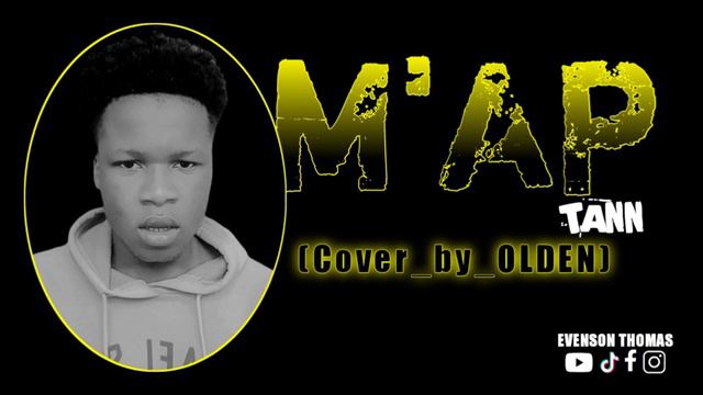 KREYÒL_LA_MAP_TANN (COVER_BY_OLDEN) смотреть онлайн