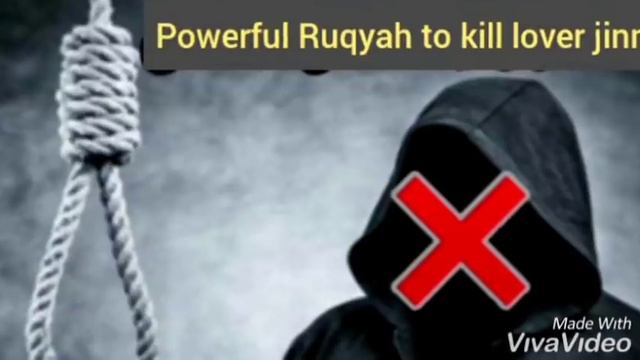 Powerful Ruqyah To Kill Lover Jinn /Aashiq Jinn /zinna Type Jinn /ruqyah For Devils
